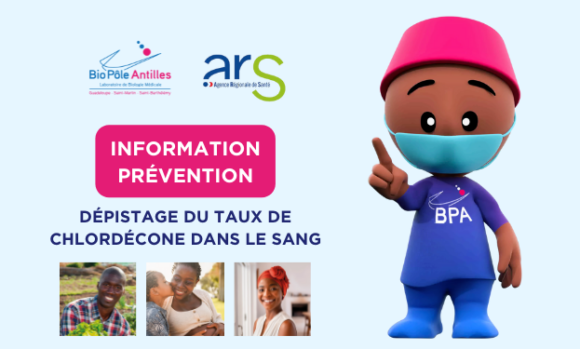INFORMATION PRÉVENTION : DÉPISTAGE DU TAUX DE CHLORDÉCONE DANS LE SANG